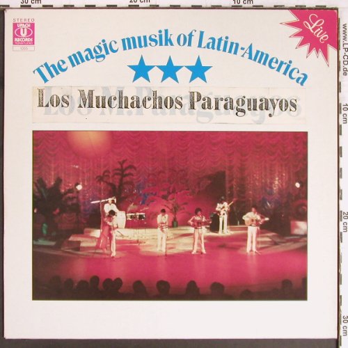 Los Muchachos Paraguayos: The Magic Musik o.LatinAmerica,Live, Urach Records(1055), A, 1986 - LP - Y2763 - 7,50 Euro