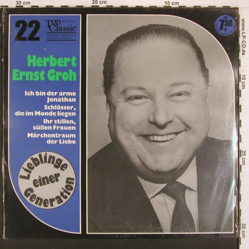 Groh,Herbert Ernst: Lieblinge einer Generation, FS-New, Top Classic(BB 45.022), D,  - LP - K1009 - 7,50 Euro