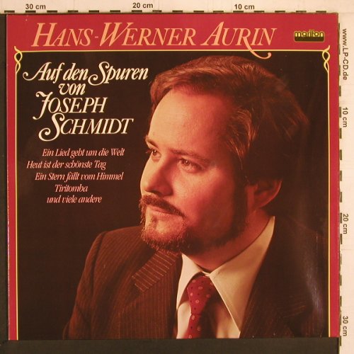 Aurin,Hans-Werner: Auf den Spuren von Josefh Schmidt, Marifon (47 981 OE), D, 1981 Typ: LP Best.-Nr.: K1028 Preis: 9,00 Euro