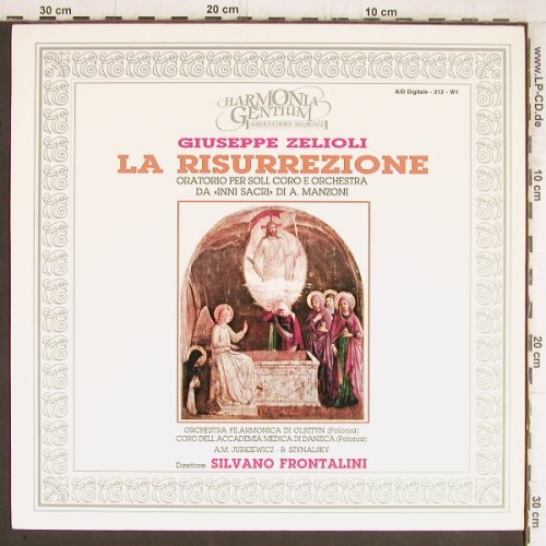 Zelioli,Guiseppe: La Risurrezione, Oratorio..., Harmonia Gentikum (212.W1), I, 1987 Typ: LP Best.-Nr.: K1148 Preis: 9,00 Euro