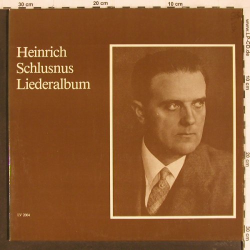 Schlusnus,Heinrich: Liederalbum, Foc,Franz Rupp,Klavier, LV (LV 2004), A Typ: 2LP Best.-Nr.: K1191 Preis: 9,00 Euro