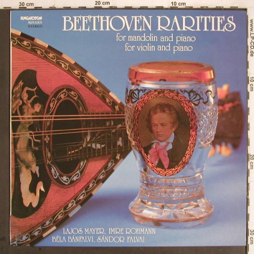 Beethoven,Ludwig van: Rarities,Mandolin/violin&Piano, Hungaroton(SLPX 12303), H, 1982 - LP - K1231 - 9,00 Euro