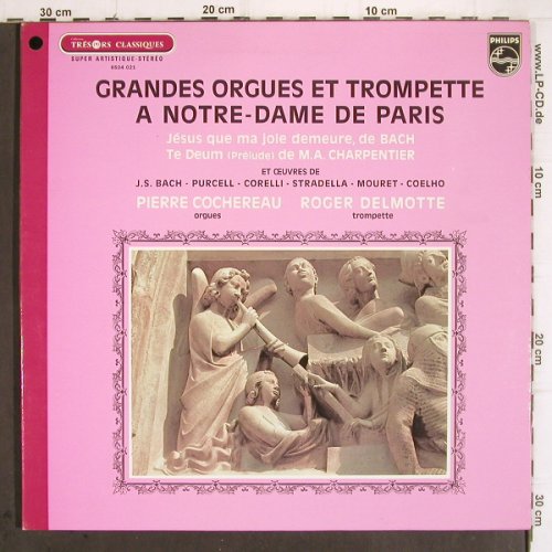 V.A.Grandes Orgue et Trompette: a Notre-Dame de Paris, Foc, Philips (6504 021), F Typ: LP Best.-Nr.: K1237 Preis: 9,00 Euro