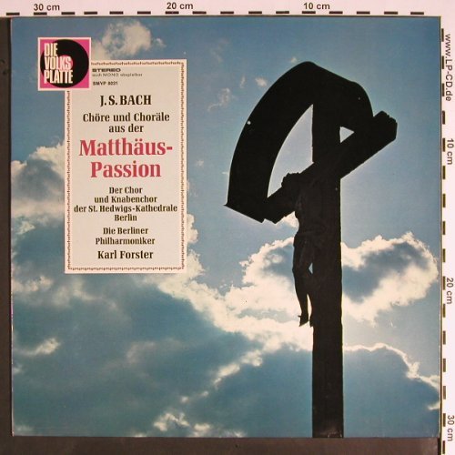 Bach,Johann Sebastian: Matthäus-Passion,Chöre u.Choräle, Volksplatte(SMVP 8031), D,  - LP - K1287 - 6,00 Euro