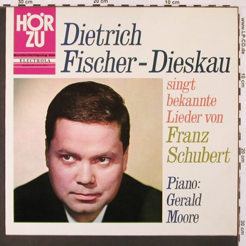 Fischer-Dieskau, Dietrich: Singt Bekannte Lieder v.Fr.Schubert, HörZu (SHZE 148), D Typ: LP Best.-Nr.: K26 Preis: 6,00 Euro