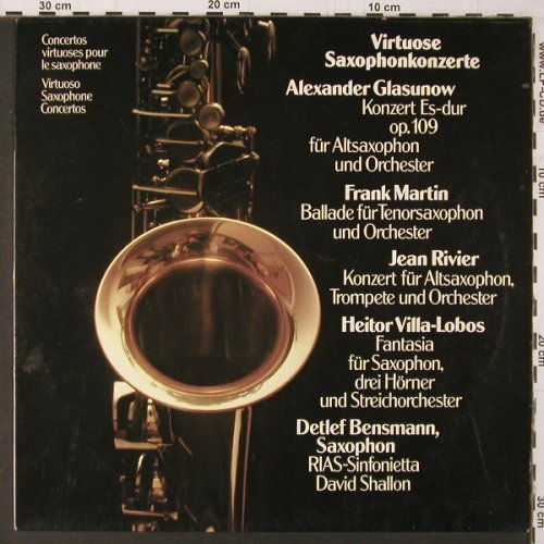 V.A.Virtuose Saxophonkonzerte: Alexander Glasunow,Frank Martin, Schwann(VMS 2065), D, 1981 - LP - K292 - 7,50 Euro
