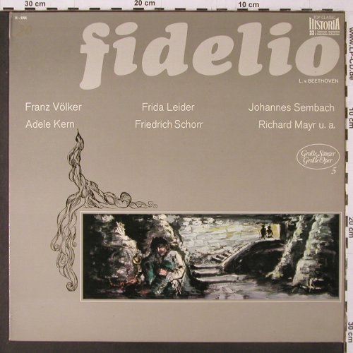 Beethoven,Ludwig van: Fidelio-Historische Aufnahmen, Historia(H-644), D,  - LP - K327 - 6,00 Euro