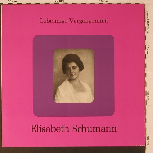 Schumann,Elisabeth: Lebendige Vergangenheit, LV (LV 186), A Typ: LP Best.-Nr.: K363 Preis: 7,50 Euro