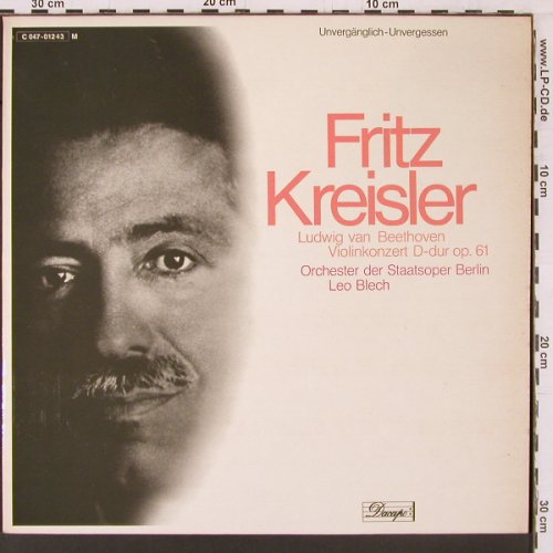 Kreisler,Fritz: Beethoven, Violinkonzert d-dur op61, Dacapo (C 047-01243 ML), D, Ri, 1926 Typ: LP Best.-Nr.: K413 Preis: 9,00 Euro