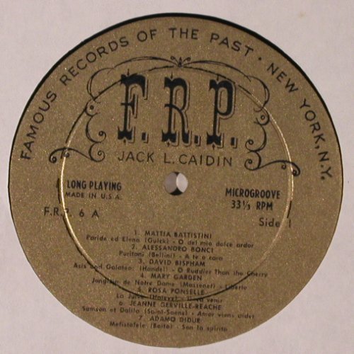 V.A.Famous Records of the Past: Battistini...T.Ruffo. Jack L.Caidin, Famous Records (FRP 6), US, m-/vg+ Typ: LP Best.-Nr.: K441 Preis: 9,00 Euro