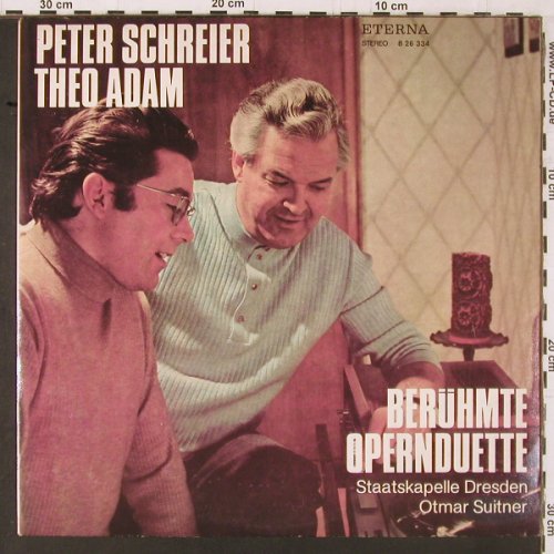 Schreier,Peter & Theo Adam: Berühmte Opernduette, Eterna (8 26 334), DDR, 1973 Typ: LP Best.-Nr.: K578 Preis: 7,50 Euro
