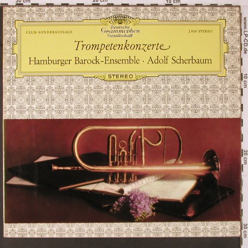Scherbaum,Adolf: Trompetenkonzerte, D.Gr. DSC-Ed (J 808), D, 1965 Typ: LP Best.-Nr.: K617 Preis: 7,50 Euro