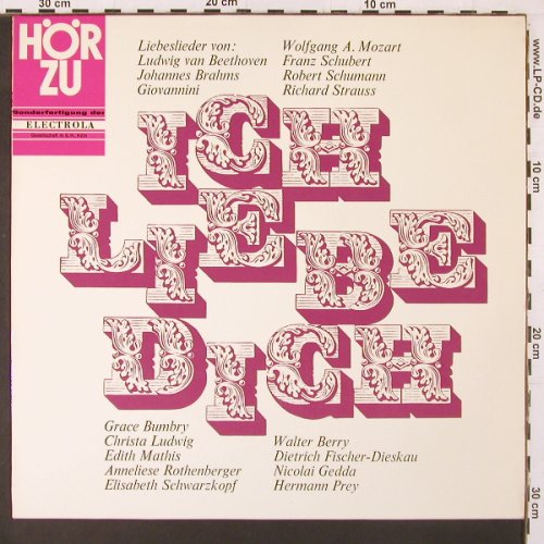 V.A.Ich Liebe Dich: Liebeslieder von Mozart...Strauss, HörZu/Electrola (SHZE 224), D, 17 Tr. Typ: LP Best.-Nr.: K65 Preis: 6,00 Euro