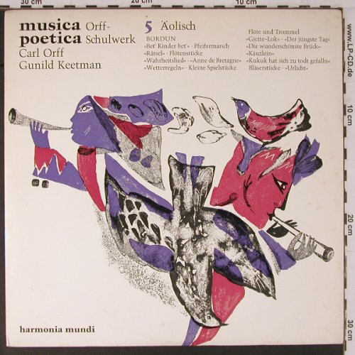 V.A.Musica Poetica: Orff-Schulwerk 5, Äolisch, Harmonia Mundi(HM 30 654), D, 1963 - LP - K736 - 6,00 Euro