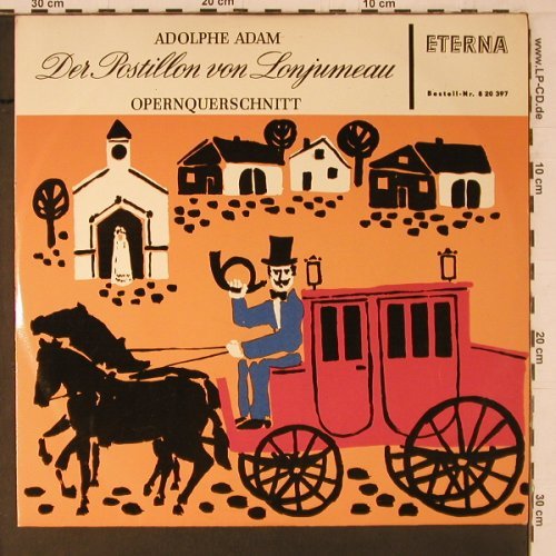 Adam,Adolphe: Der Postillon von Lonjumeau, Eterna Mono (8 20 397), DDR,vg+/m-, 1964 Typ: LP Best.-Nr.: K747 Preis: 6,00 Euro