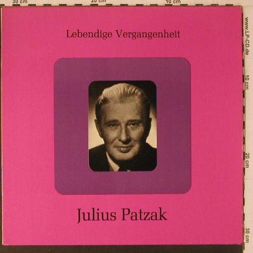 Patzak,Julius: Lebendige Vergangenheit, LV (LV 191), A Typ: LP Best.-Nr.: K775 Preis: 6,00 Euro