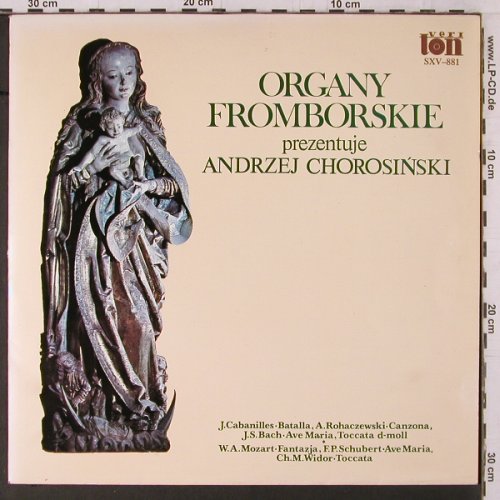 V.A.Organy Fromborskie / Frombork: Cabanilles,Batalla,Bach... Widor, Veri Ton(SXV-881), PL, 1986 - LP - K814 - 7,50 Euro