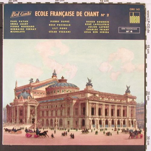 V.A.Bel Canto: Ecole Francaise de Chant 2, vg+/m-, Odeon (ORX 145), F Typ: LP Best.-Nr.: K826 Preis: 6,00 Euro