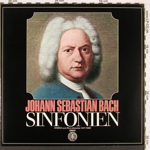 Bach,Johann Sebastian: Sinfonien,BWV 1071,152,156,42,209.., Orbis(74 897), D, 1978 - LP - K831 - 6,00 Euro