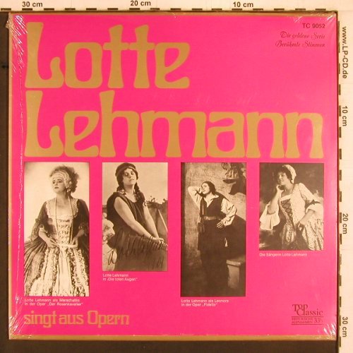 Lehmann,Lotte: singt aus Opern, FS-New, Top Classic (TC-9052), D Typ: LP Best.-Nr.: K960 Preis: 9,00 Euro