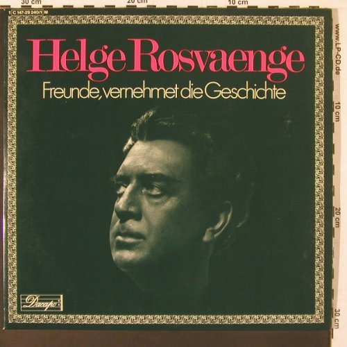 Rosvaenge,Helge: Freunde,Vernehmet die Geschichte, Dacapo ,hist.rec (C 147-29 240/1), D Typ: 2LP Best.-Nr.: K9 Preis: 9,00 Euro