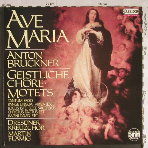Bruckner,Anton: Ave Maria, Geistliche Chöre, Foc, Capriccio(C 27 099), D, 1987 - LP - L1321 - 5,00 Euro