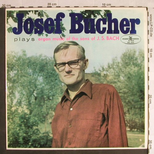 Bucher,Josef: Organ Music Of The Sons Of J.S.Bach, Muza(SXL 0701), PL,  - LP - L1380 - 5,00 Euro