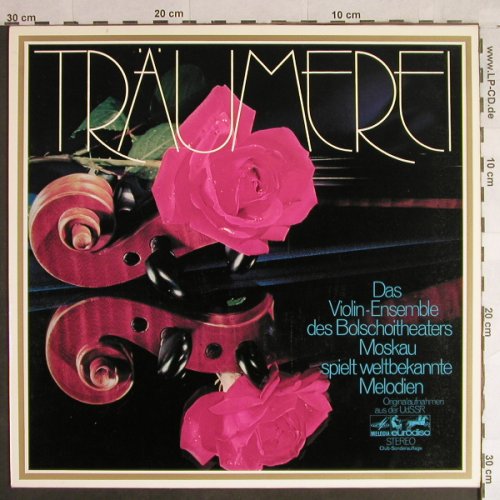 V.A.Träumerei: Violin-Ens.d.BolschoitheatersMoskau, Melodia / Eurodisc(62 160), D,  - LP - L1397 - 5,00 Euro