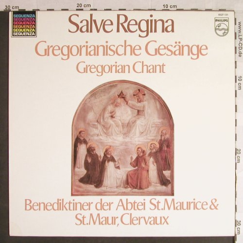 Benediktiner der Abtei St.Maurice: Salve Regina Gregorianische Gesänge, Philips Sequenza(6527 131), NL, Ri, 1980 - LP - L1425 - 5,00 Euro