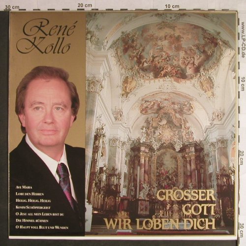 Kollo,Rene: Grosser Gott Wir Loben Dich, Polydor (841 241-1), D, 1989 Typ: LP Best.-Nr.: L1440 Preis: 6,00 Euro
