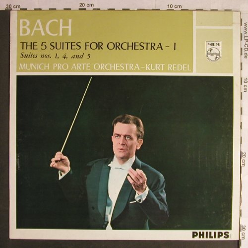 Bach,Johann Sebastian: The 5 Suites for Orchestra -1/1,4&5, Philips(A 00557 L), NL, Mono,  - LP - L1579 - 9,00 Euro