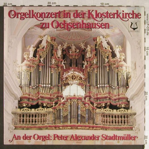 V.A.Orgelkonzert i.d.Klosterkirche: zu Ochsenhausen,Seeger..Kolb, Christophorus(SCGLX 74 008), D,  - LP - L1588 - 6,00 Euro