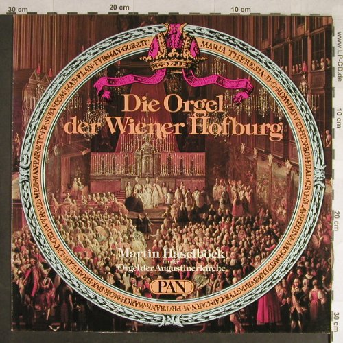 V.A.Die Orgel der Wiener Hofburg: J.S.Bach..Bruckner.Martin Haselböck, PAN (120375), A, 1980 Typ: LP Best.-Nr.: L1619 Preis: 6,00 Euro