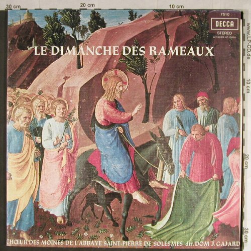 V.A.Chant Gregorien: Le Dimanche des Rameaux, Foc, Decca (7.510), F,vg+/m- Typ: LP Best.-Nr.: L1680 Preis: 5,00 Euro