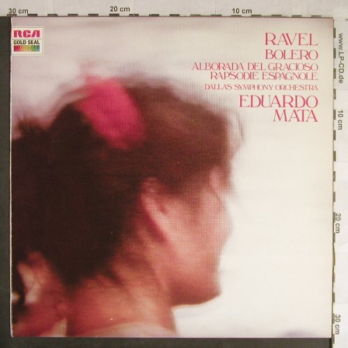 Ravel,Maurice: Bolero / Alborada/RapsodieEspagnole, RCA Gold Seal(GL 84438), I, 1986 - LP - L1774 - 7,50 Euro