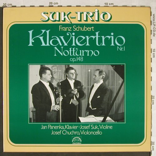 Schubert,Franz: Klaviertrio Nr.1 B-dur / Notturno, Supraphon (38 455 2), D Club-Ed., 1975 Typ: LP Best.-Nr.: L1937 Preis: 6,00 Euro