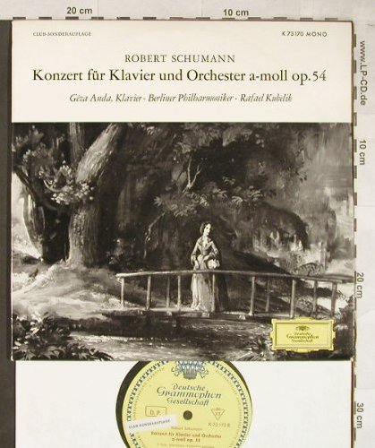 Schumann,Robert: Konzert f.Klavier&Orch.a-moll,op5, Deutsche Grammophon (K 73 170), D, Mono, 1965 Typ: 10" Best.-Nr.: L2079 Preis: 7,50 Euro