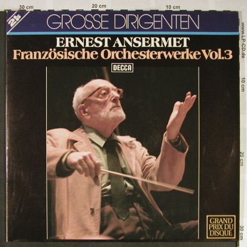 Ansermet,Ernest: Französische Orchesterwerke Vol.3, Decca (6.481123 DT), D,Ri, Foc Typ: 2LP Best.-Nr.: L2224 Preis: 7,50 Euro