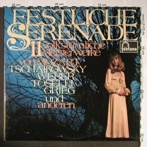 V.A.Festliche Serenade: 11 volkstümliche Meisterwerke, Foc, Fontana (6736 003), D, 1968 Typ: 2LP Best.-Nr.: L2250 Preis: 7,50 Euro