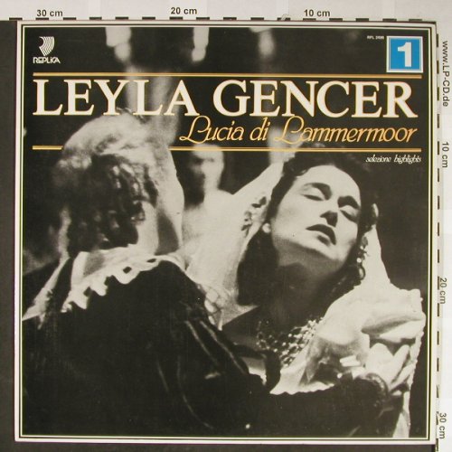 Donizetti,Gaetano: Lucia di Lammermoor- Leyla Gencer, Replica (RPL 2486), I, 1980 Typ: LP Best.-Nr.: L2280 Preis: 5,00 Euro