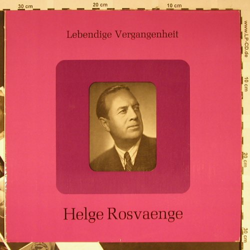 Rosvaenge,Helge: Lebendige Vergangenheit, LV (LV 43), D Typ: LP Best.-Nr.: L2339 Preis: 6,00 Euro