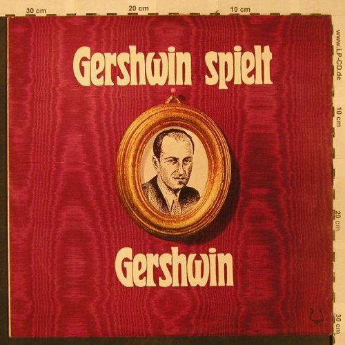 Gershwin,George: Gershwin spielt Gershwin, Christophorus (SCGVL 73 797), D Typ: LP Best.-Nr.: L2462 Preis: 6,00 Euro