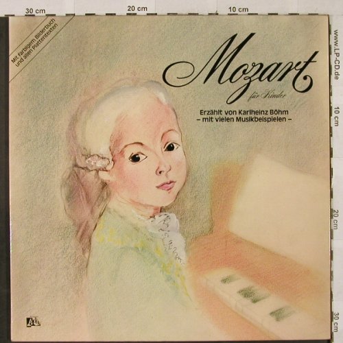 Mozart,Wolfgang Amadeus: Für Kinder, Foc, Ades(0056.701), F, 1978 - LP - L2565 - 5,00 Euro