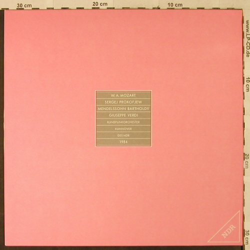 Mozart,Wolfgang Amadeus,Prokofjew: Mendelsohn Bartholdy,Verdi, NDR (6623 520), D, 1984 Typ: LP Best.-Nr.: L2662 Preis: 7,50 Euro