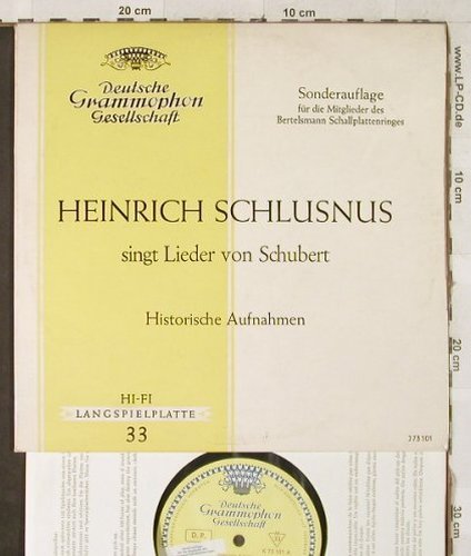 Schlusnus,Heinrich: Singt Lieder von Schubert,Hist.Aufn, D.Gr.(J 73 101), D, Club, 1964 - 10inch - L2825 - 5,00 Euro