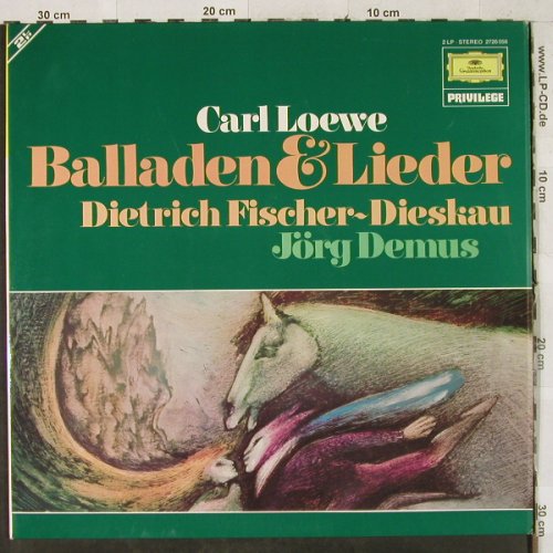 Loewe,Carl: Balladen & Lieder, Foc, D.Gr. Privilege(2726 056), D, Ri, 1974 - 2LP - L2987 - 7,50 Euro