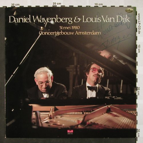 Wayenberg,Daniel & Louis van Dijk: 31 mei 1980-Concertgebouw Amsterdam, Polydor,vg+/m-(2925 105), NL, Autogr, 1980 - LP - L3194 - 9,00 Euro