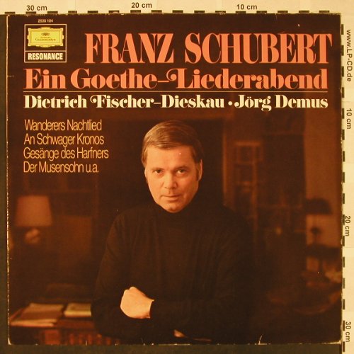 Schubert,Franz: Ein Goethe-Liederabend, D.Gr. Resonance (2535 104), D, 1960 Typ: LP Best.-Nr.: L3270 Preis: 5,00 Euro