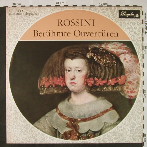 Rossini,Gioacchino: Berühmte Ouvertüren, Pergola(832 035 PGY), D,  - LP - L3316 - 5,00 Euro
