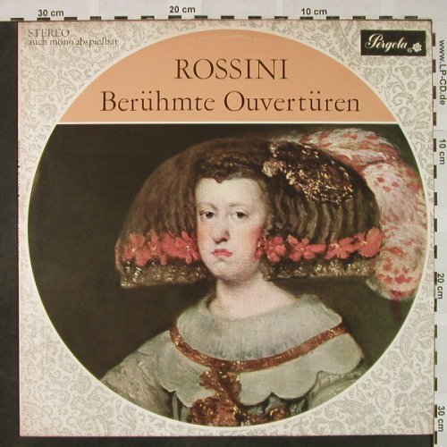 Rossini,Gioacchino: Berühmte Ouvertüren, Pergola (832 035 PGY), D Typ: LP Best.-Nr.: L3316 Preis: 5,00 Euro